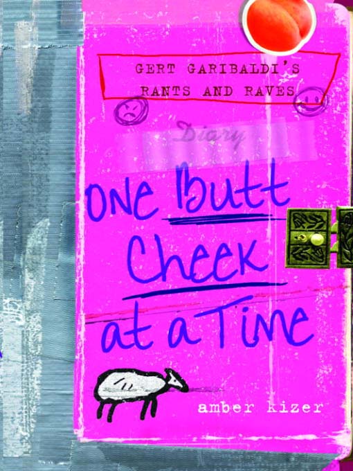 Title details for One Butt Cheek at a Time by Amber Kizer - Available